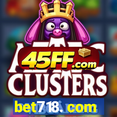 bet718. com